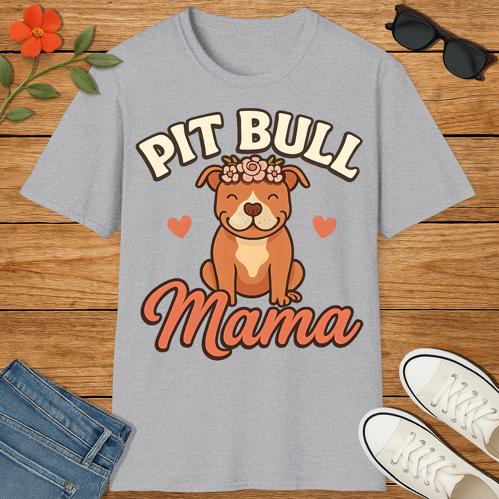 Pit Bull Mama – Cute & Proud Dog Mom T-Shirt