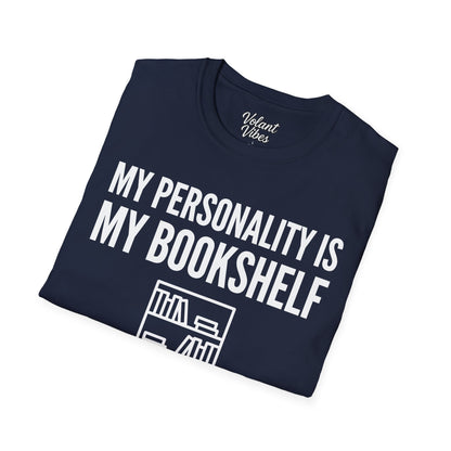 My Personality Is My Bookshelf