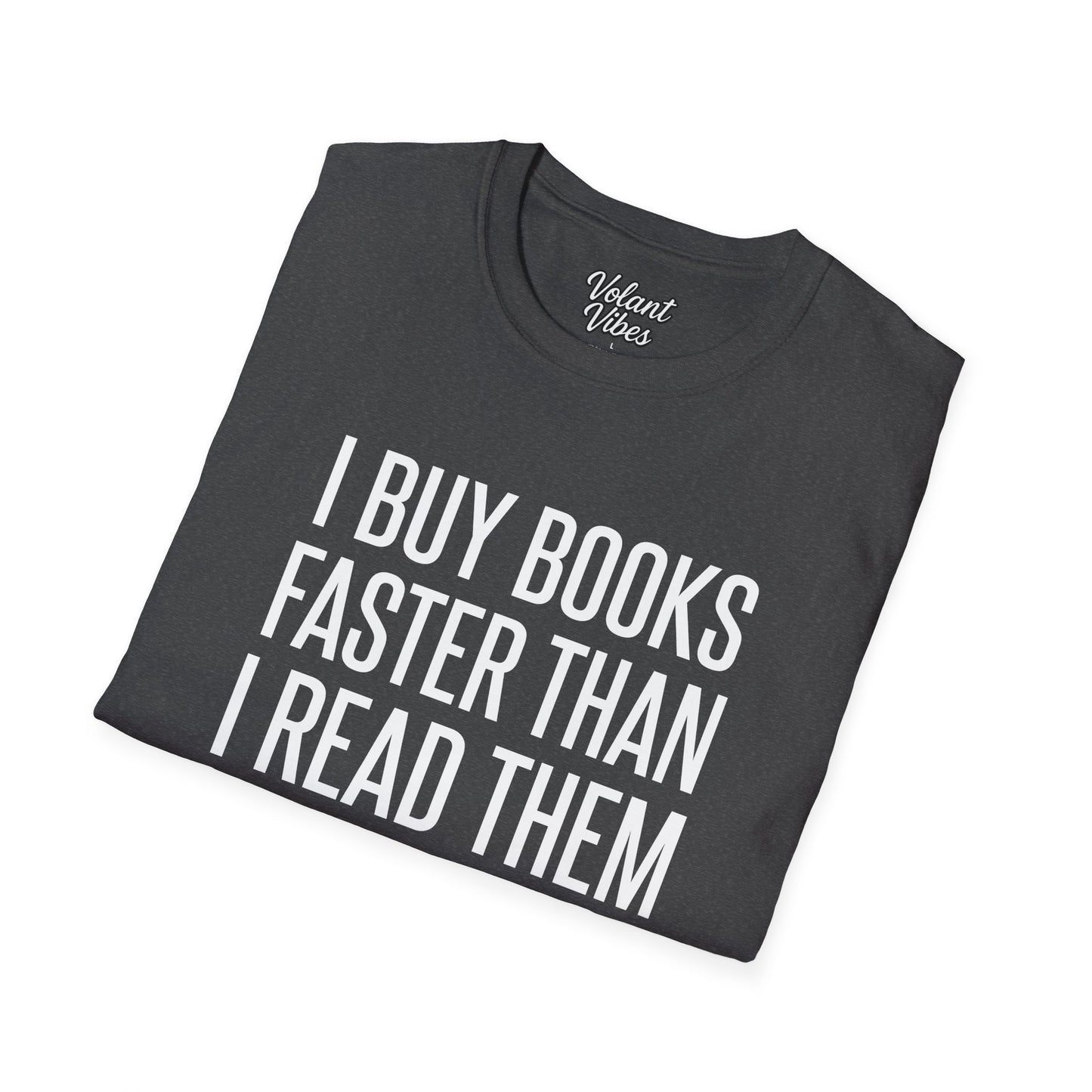 I Buy Books Faster Than I Read Them