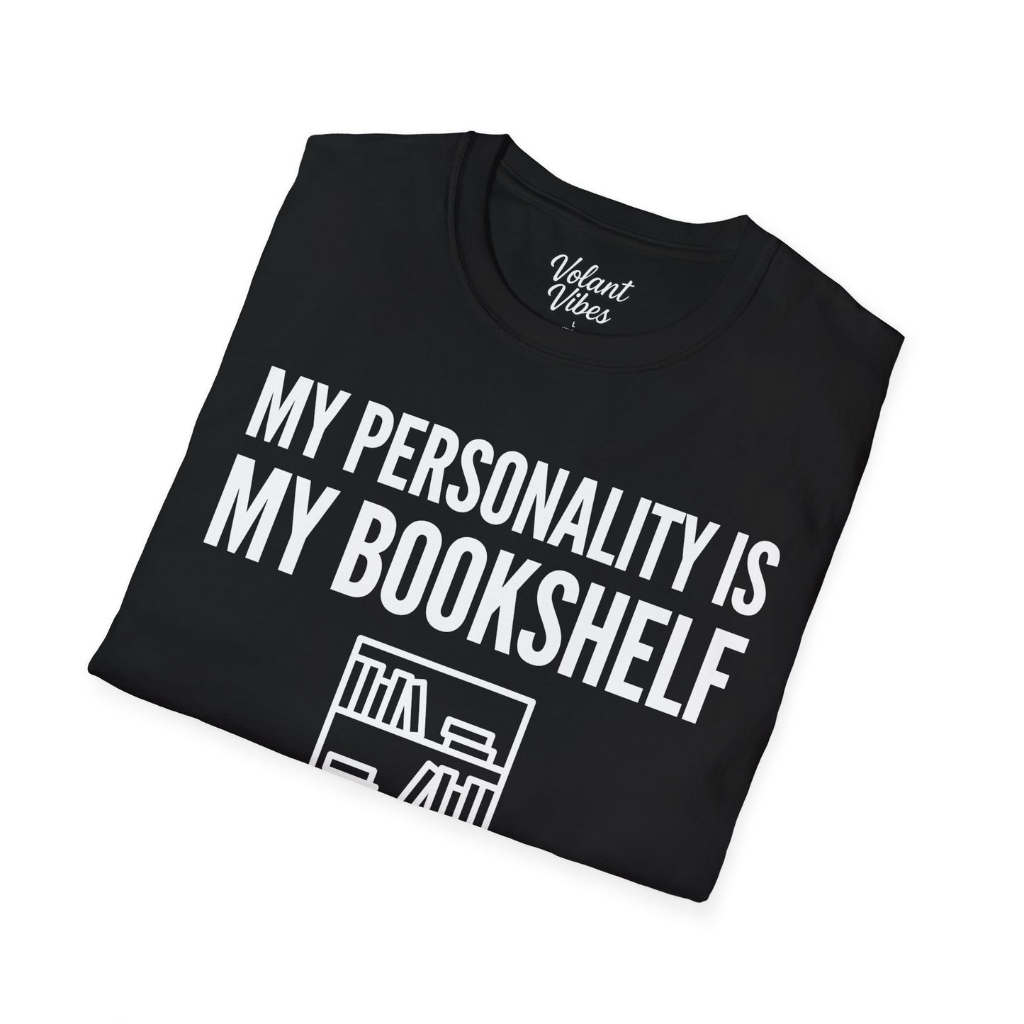 My Personality Is My Bookshelf