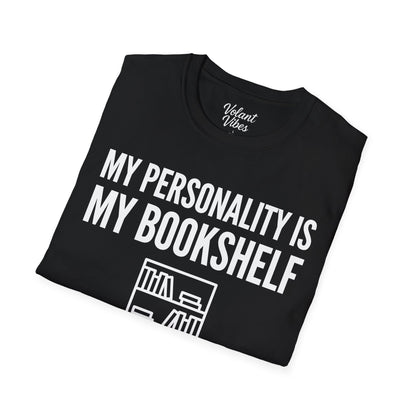 My Personality Is My Bookshelf