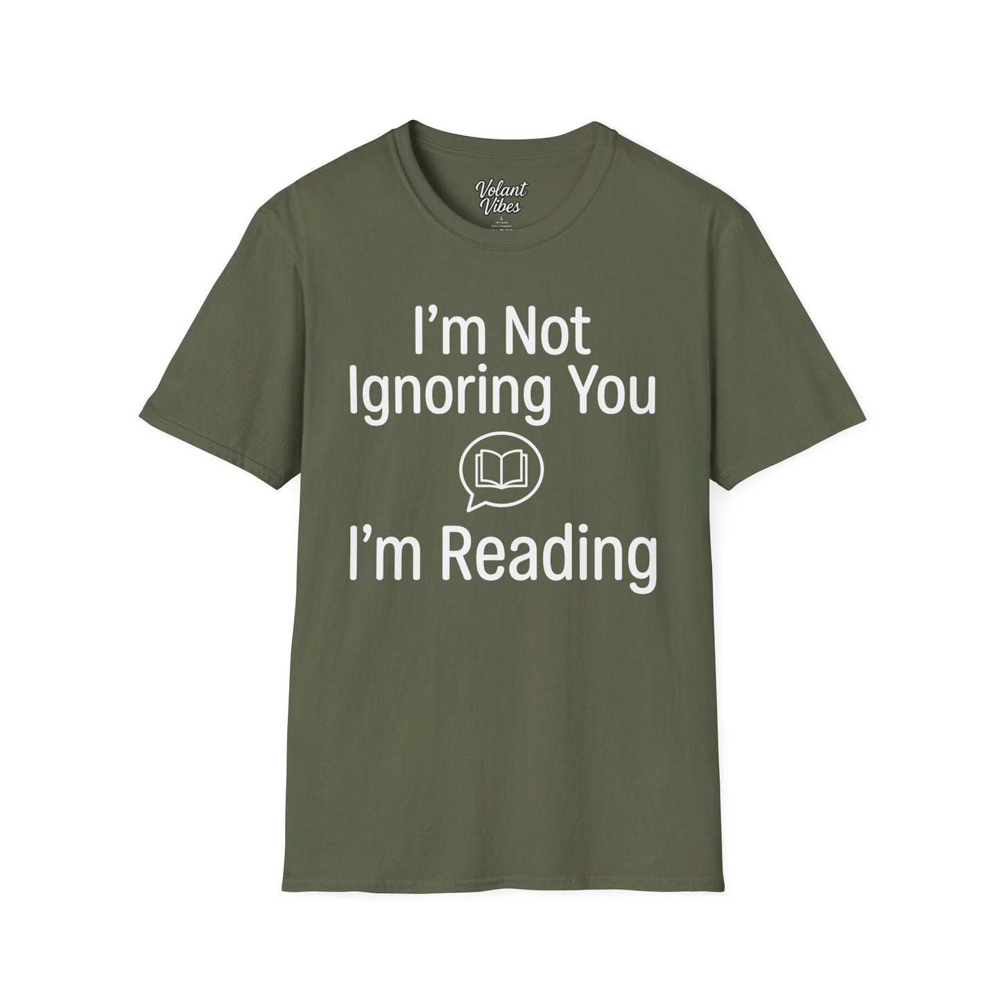 I'm Not Ignoring You I'm Reading