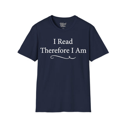 I Read Therefore I Am