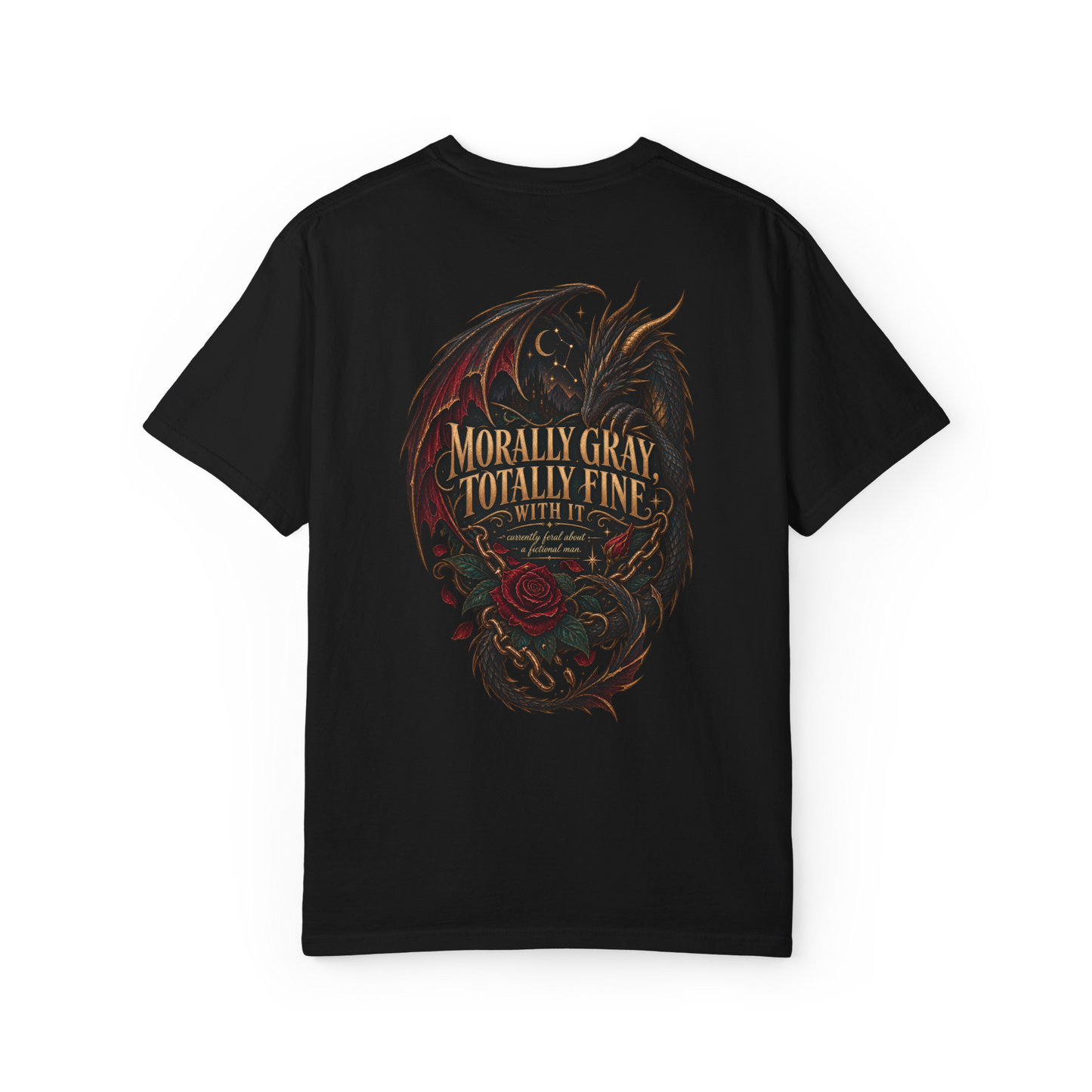 Morally Gray, Totally Fine With It Tee