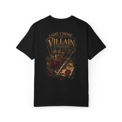 She Chose the Villain Tee