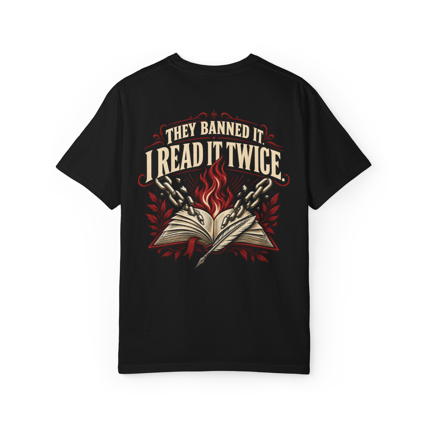 They Banned It, I Read It Twice Tee