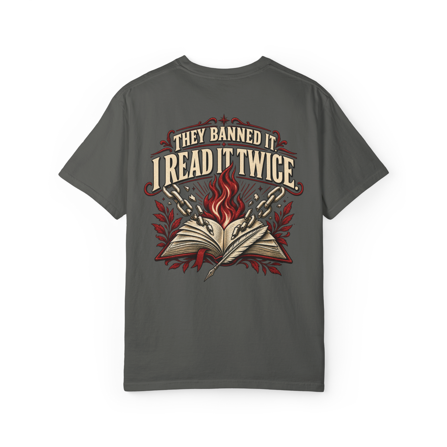 They Banned It, I Read It Twice Tee