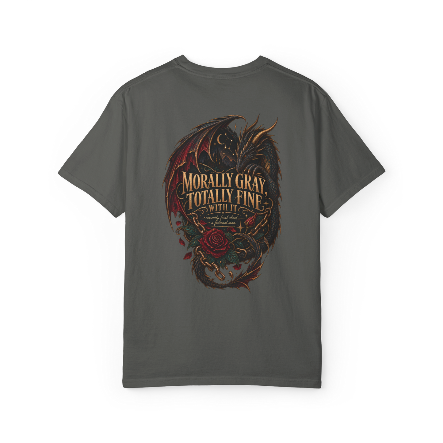 Morally Gray, Totally Fine With It Tee